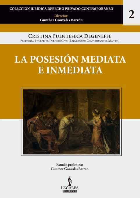 Portada LA POSESIÓN MEDIATA E INMEDIATA