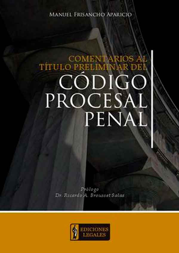 Portada COMENTARIOS AL Tï¿½TULO PRELIMINAR DEL Cï¿½DIGO PROCESAL PENAL